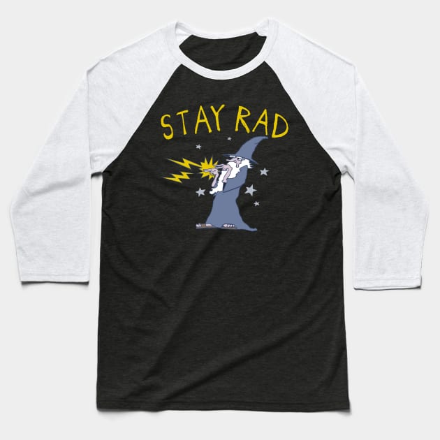 Stay Rad Wizard Baseball T-Shirt by robotface